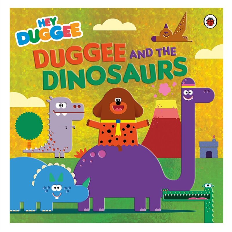 HEY DUGGEE: DUGGEE AND THE DINOSAURS