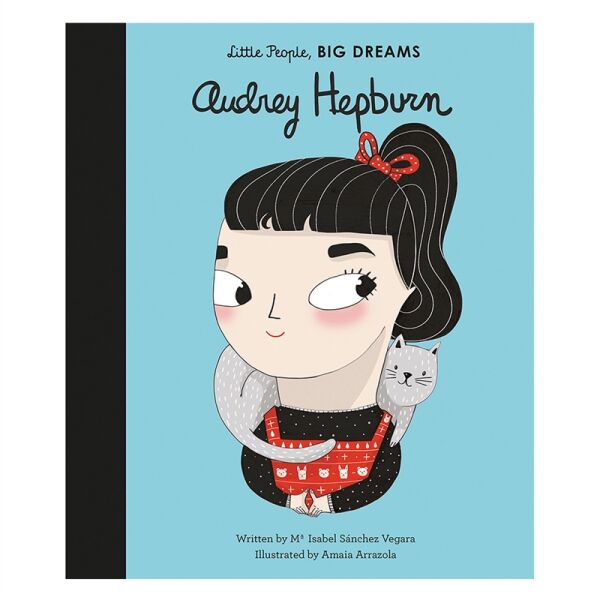 Audrey Hepburn (Little People- Big Dreams)