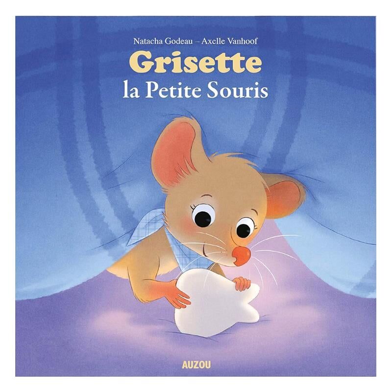 GRISETTE LA PETITE SOURIS