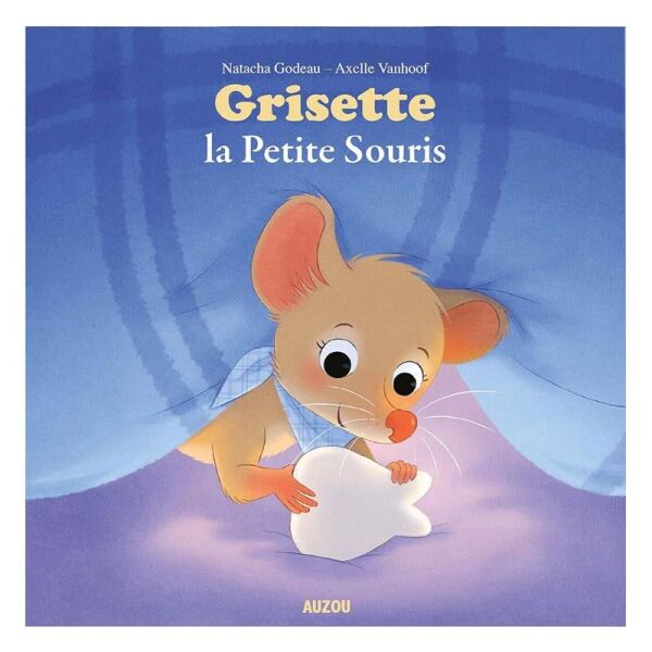 GRISETTE LA PETITE SOURIS