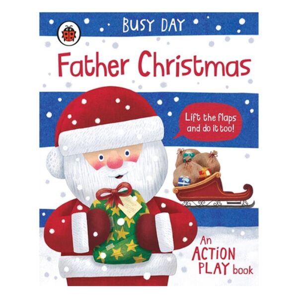 Busy Day - Father Christmas