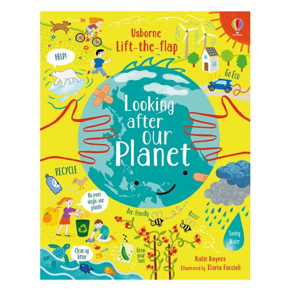 Lift The Flap Looking After Our Planet