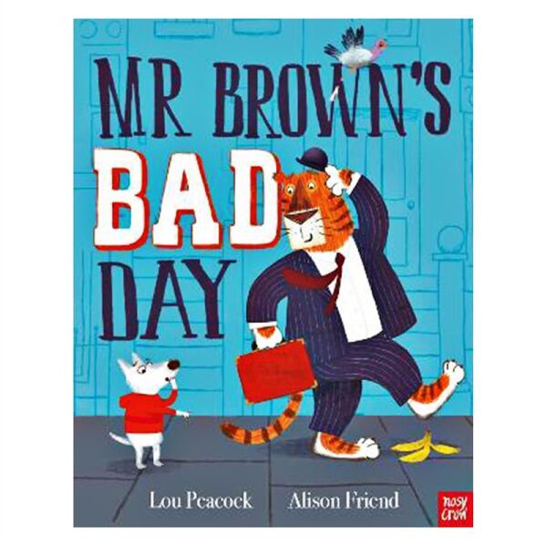 Mr Brown S Bad Day