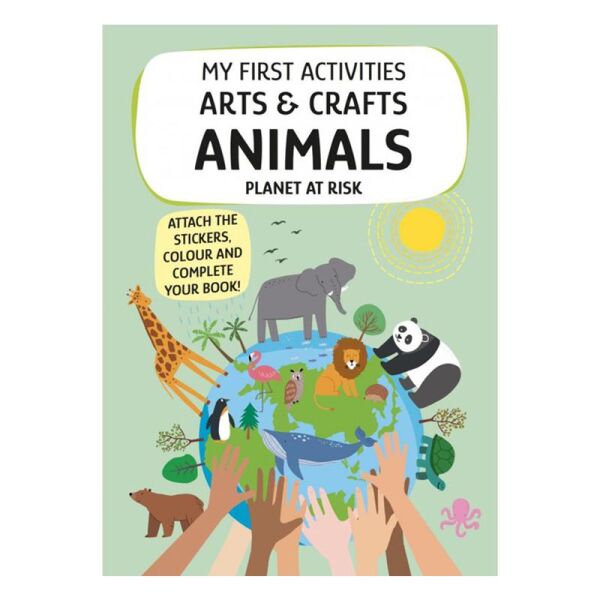 My First Activities Arts And Crafts - Animals