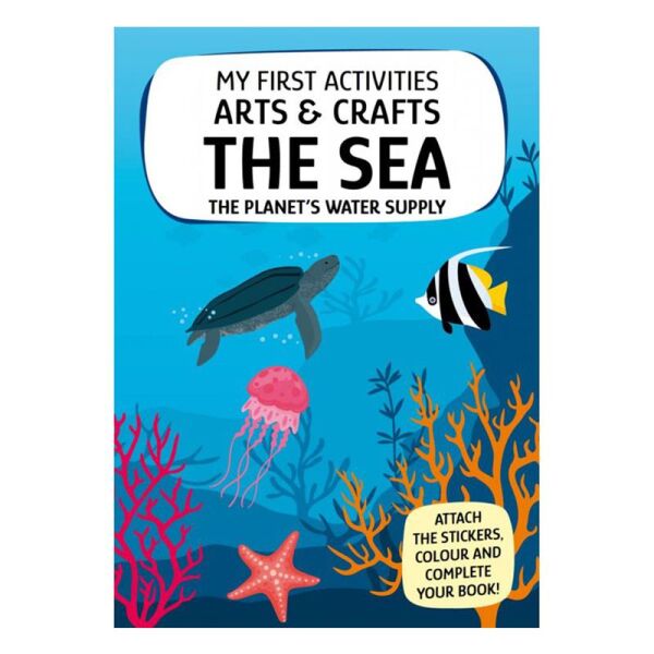 My First Activities Arts And Crafts - Sea