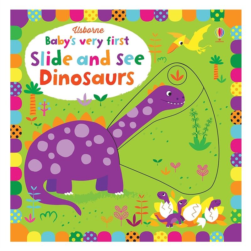 Baby S Very First Slide And See Dinosaurs