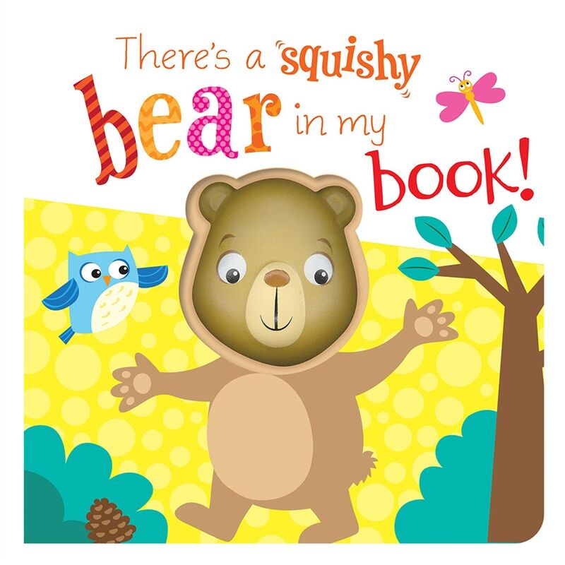 There S A Squishy Bear In My Book