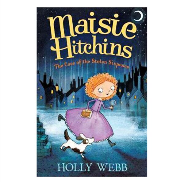Maisie Hitcins: The Case Of The Stolen Sixpence