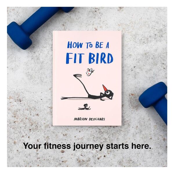 How to be a Fit Bird