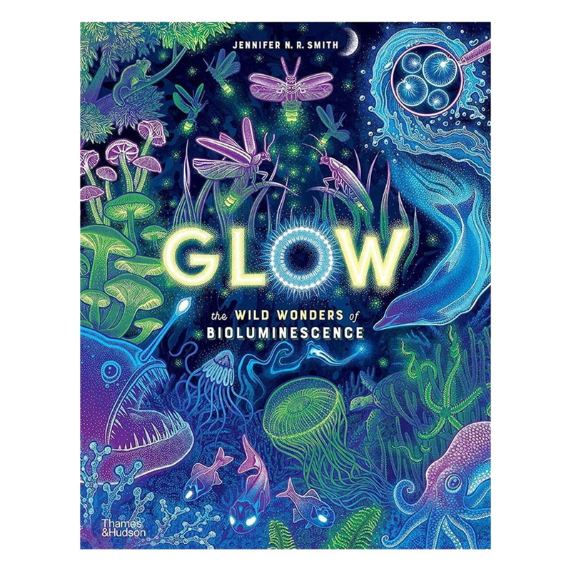 Glow - The Wild Wonders of Bioluminescence