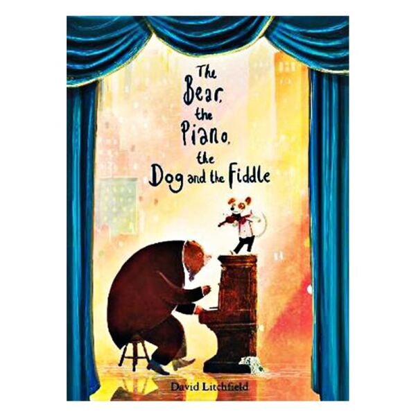 The Bear- The Piano- The Dog And The Fiddle