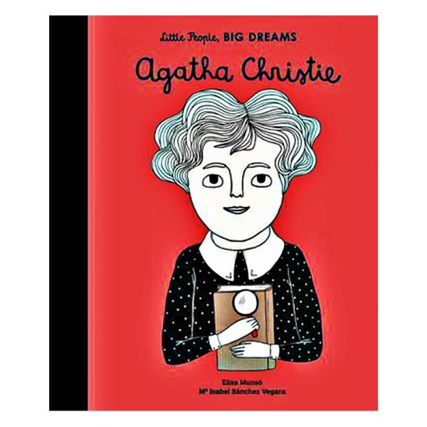 LITTLE PEOPLE- BIG DREAMS: AGATHA CHRISTIE