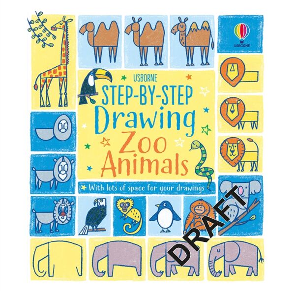 Step-By-Step Drawing Zoo Animals