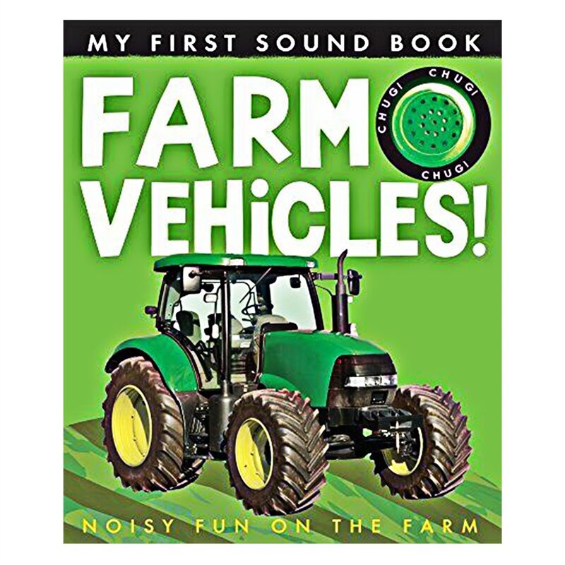 My First Sound Book - Farm Vehicles