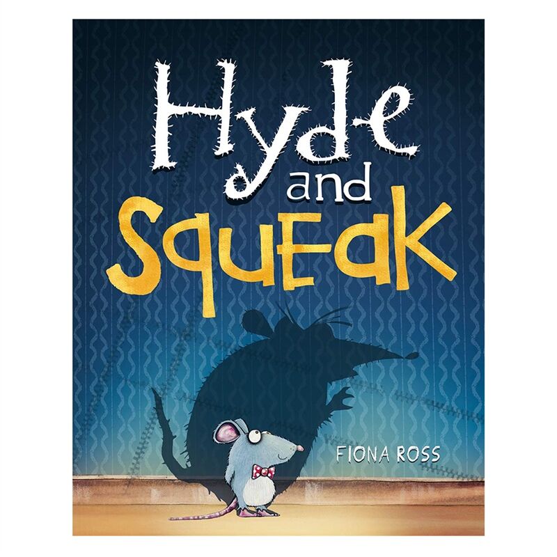 Hyde And Squeak
