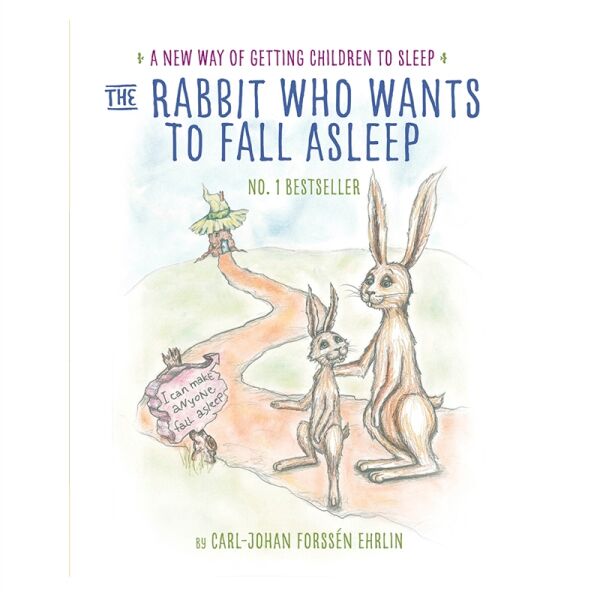 The Rabbit Who Wants To Fall Asleep