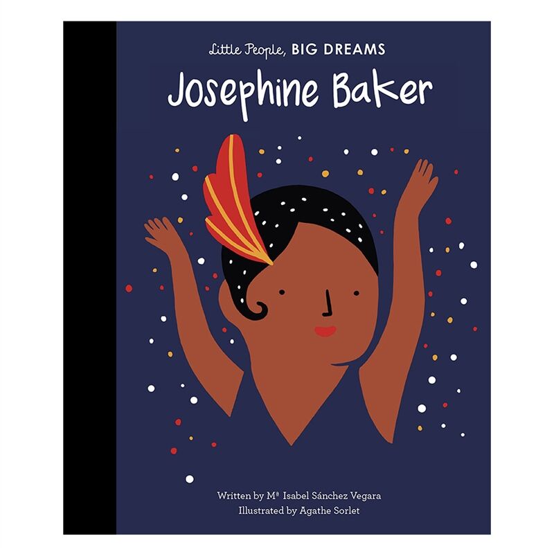 My First Little People- Big Dreams - Josephine Bak
