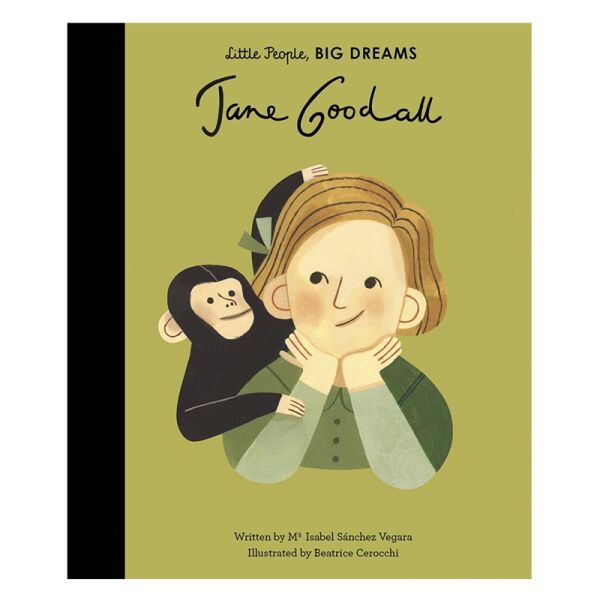 My First Little People- Big Dreams - Jane Goodall
