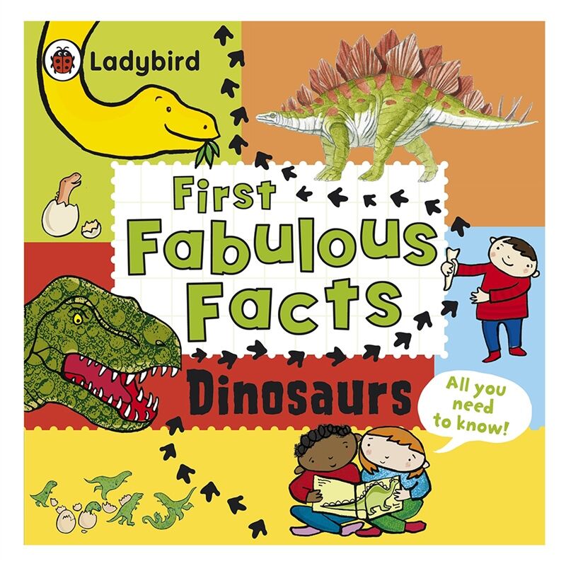 First Fabulous Facts Dinosaurs