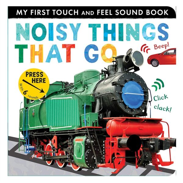 Noisy Things That Go