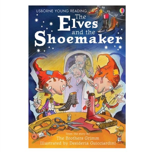 The Elves And The Shoemaker (Young Reading Series