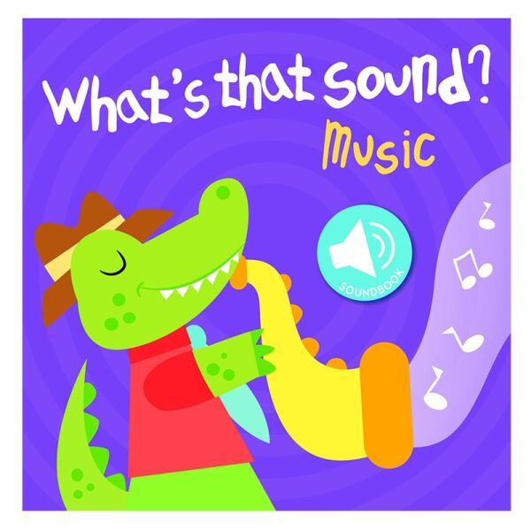 What S That Sound - Music