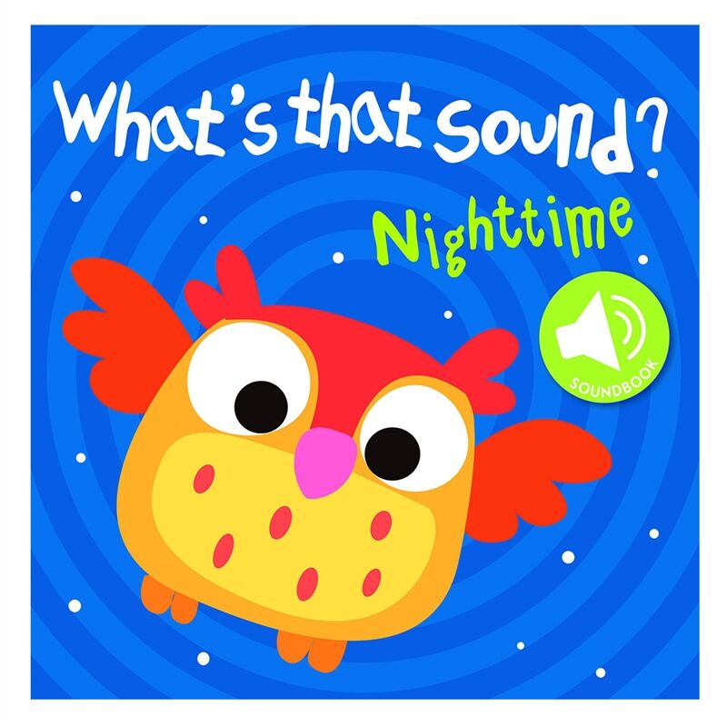 What S That Sound - Nighttime