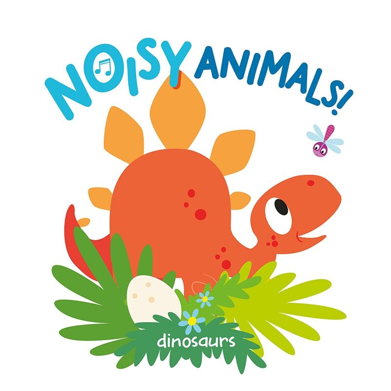 DINOSAURS (NOISY ANIMALS )