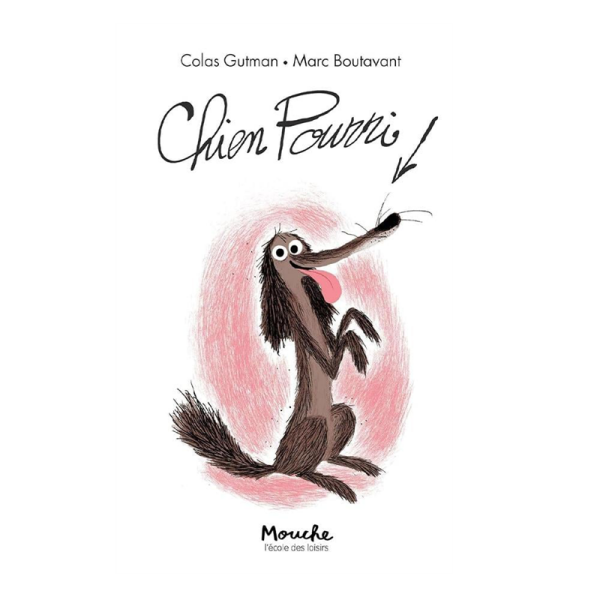 Chien Pourri
