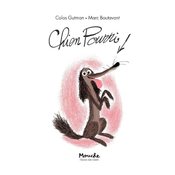 Chien Pourri