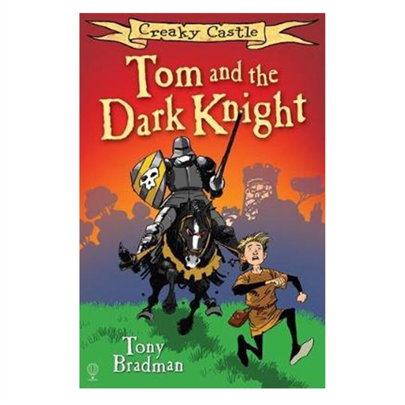 Creaky Castle: Tom And The Dark Knight (Creaky Cas