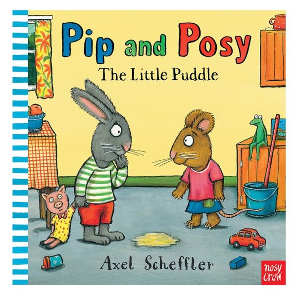 Pip And Posy - The Little Puddle (Board Book)