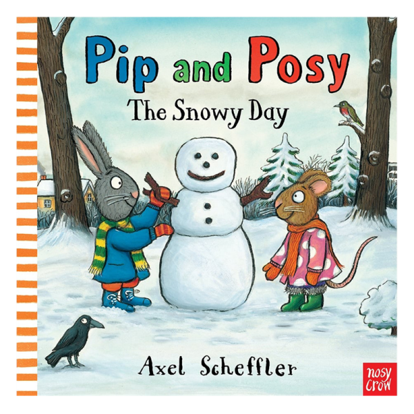 Pip And Posy - Snowy Day (Hardback)