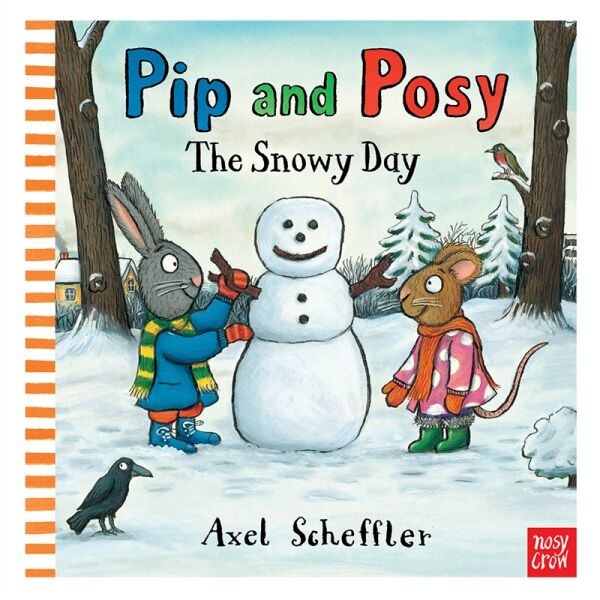 Pip And Posy - Snowy Day (Hardback)