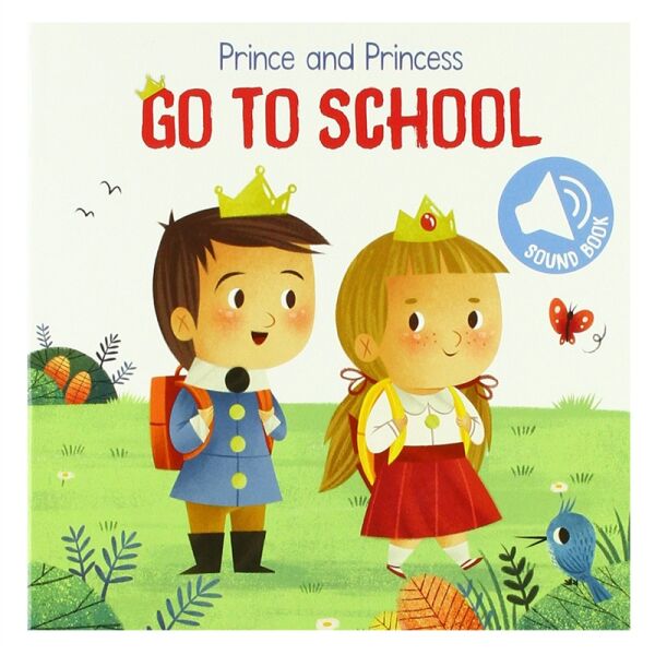 Prince And Princess Go To School