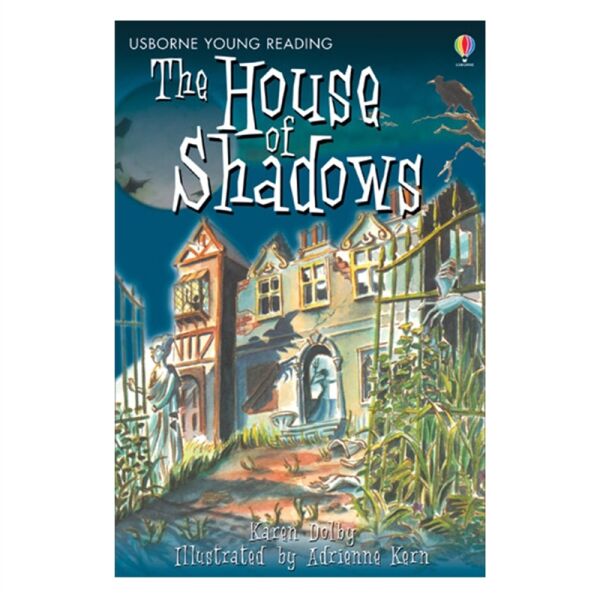 The House Of Shadows