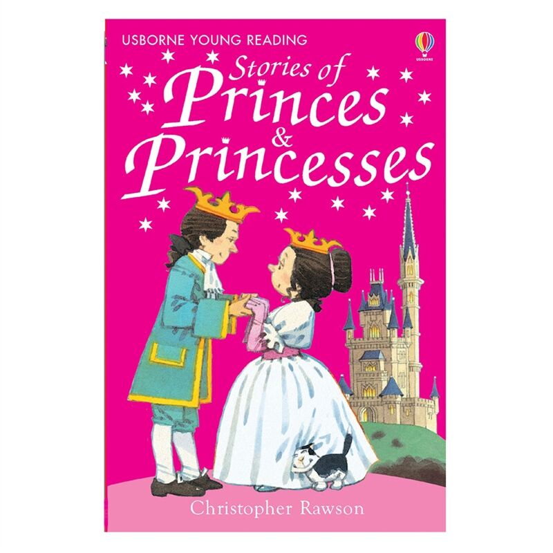 Stories Of Princes And Princesses (Young Reading)