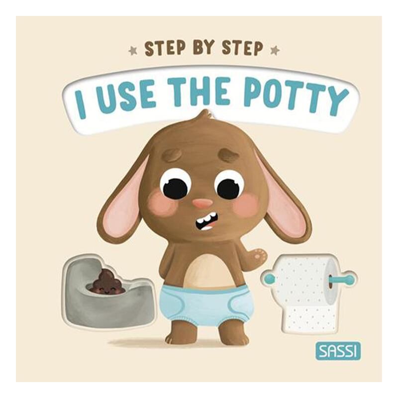 I Use the Potty - Step by Step