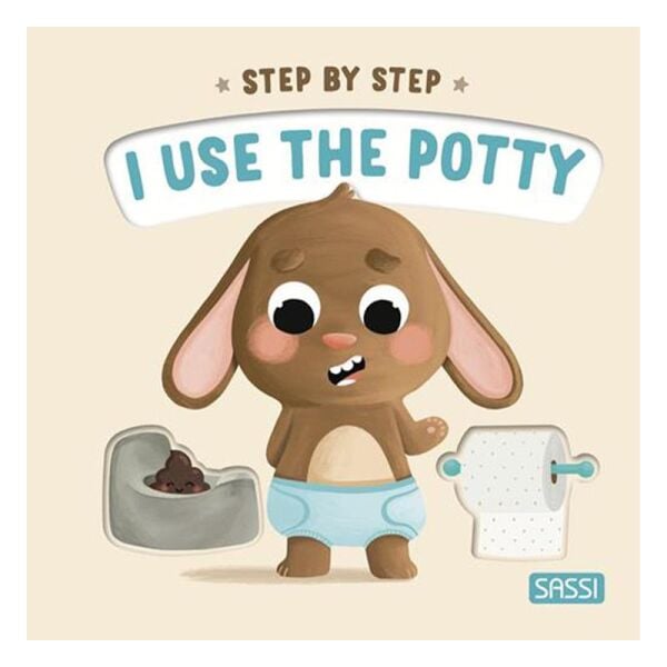 I Use the Potty - Step by Step