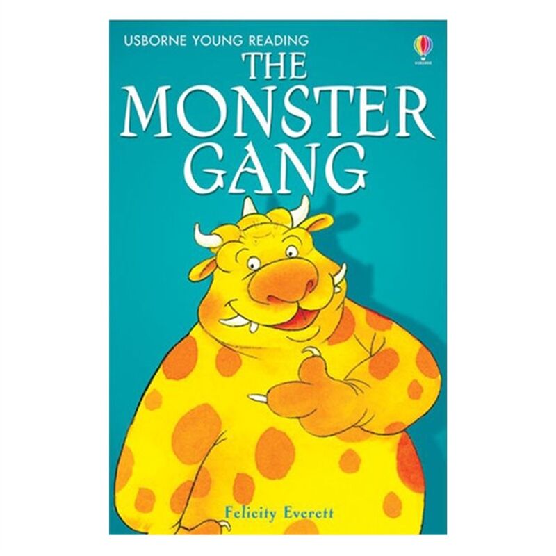 THE MONSTER GANG (USBORNE YOUNG READING- SERIES 1)