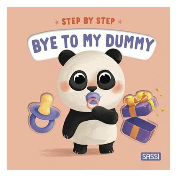 Bye to My Dummy - Step by Step